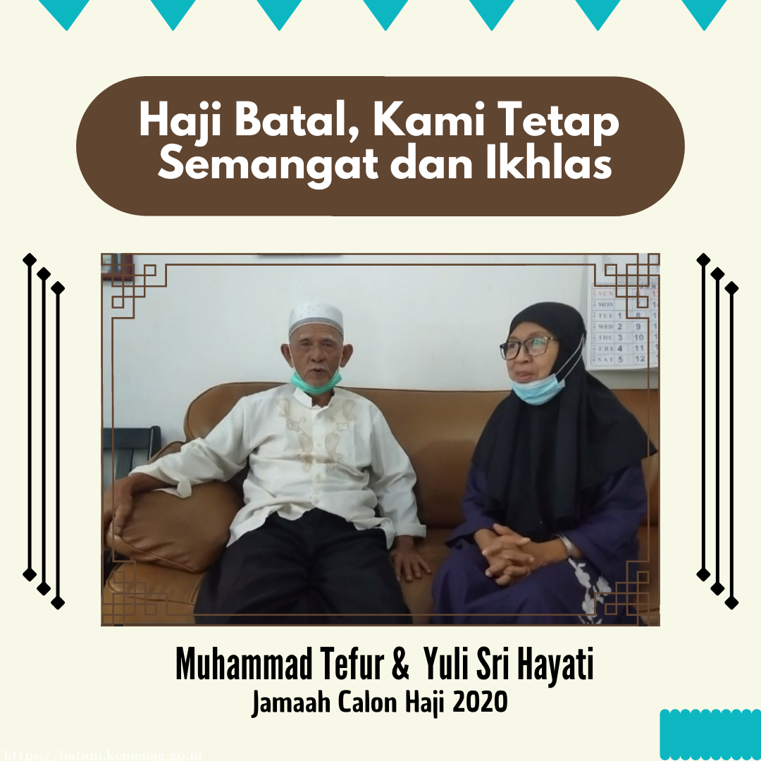Haji Batal, Kami Tetap Semangat dan Ikhlas