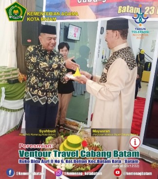 Resmikan Ventour Travel, Syahbudi Ingatkan 5 Pasti Umroh.