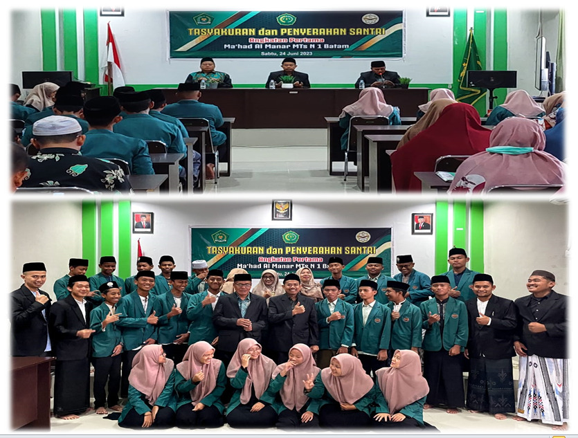Tasyakuran dan Penyerahan Santri Angkatan Pertama Ma'had Al Manar MTs N 1 Batam