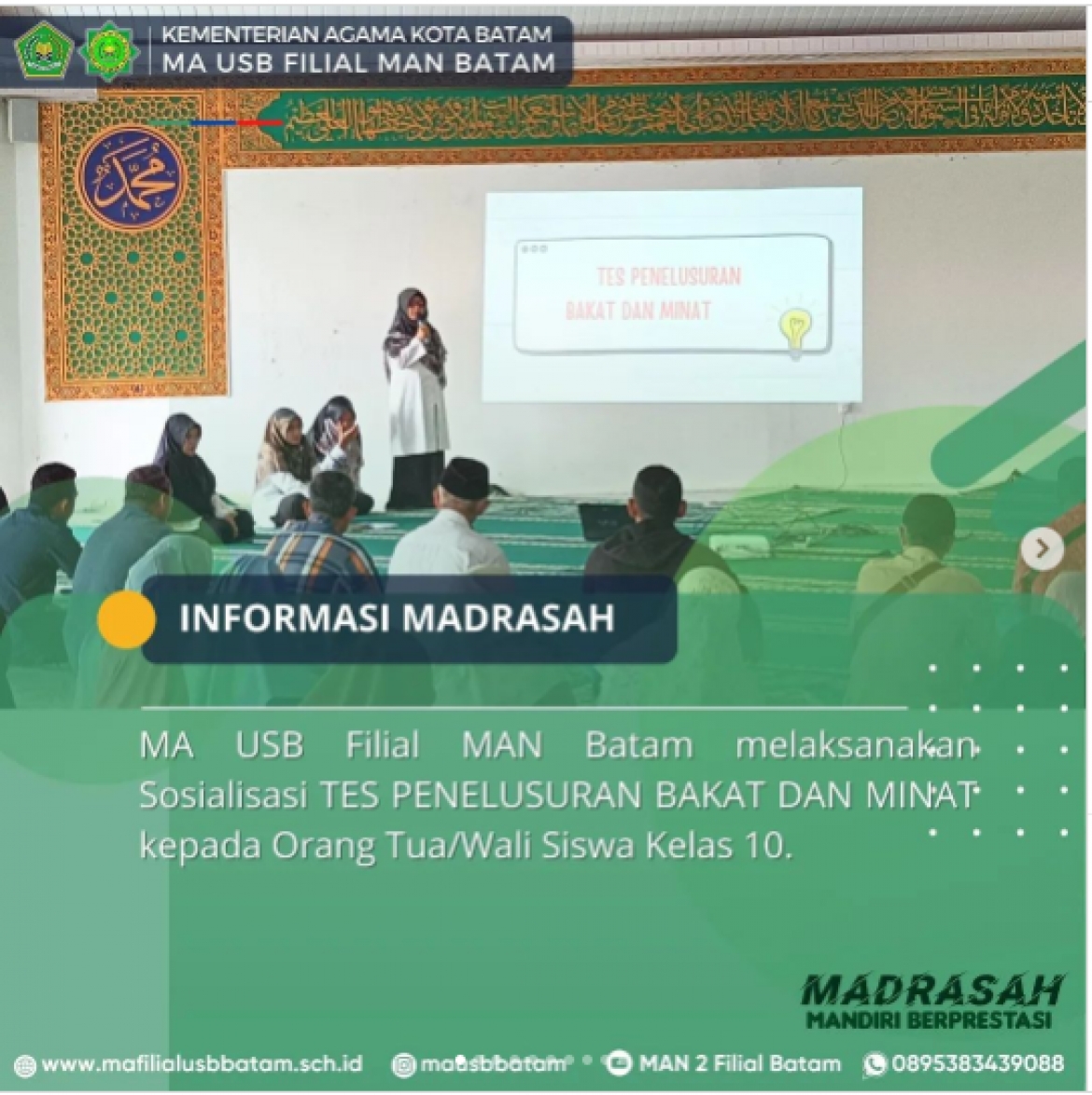 MA USB Batam Melaksanakan Sosialisasi Tes Penelusuran Minat dan Bakat