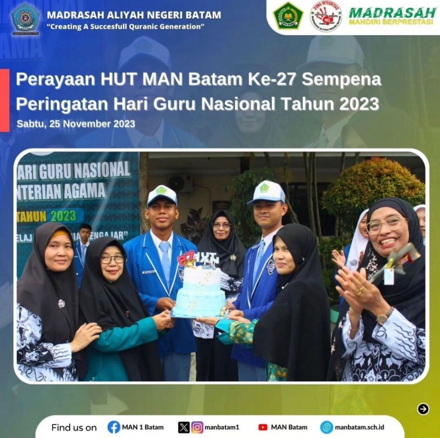 MAN Batam Rayakan HUT MAN Batam Ke - 27 dan Hari Guru Nasional