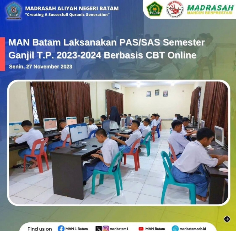 MAN Batam Laksanakan PAS/SAS Semester Ganjil T.P. 2023-2024 Berbasis CBT Online