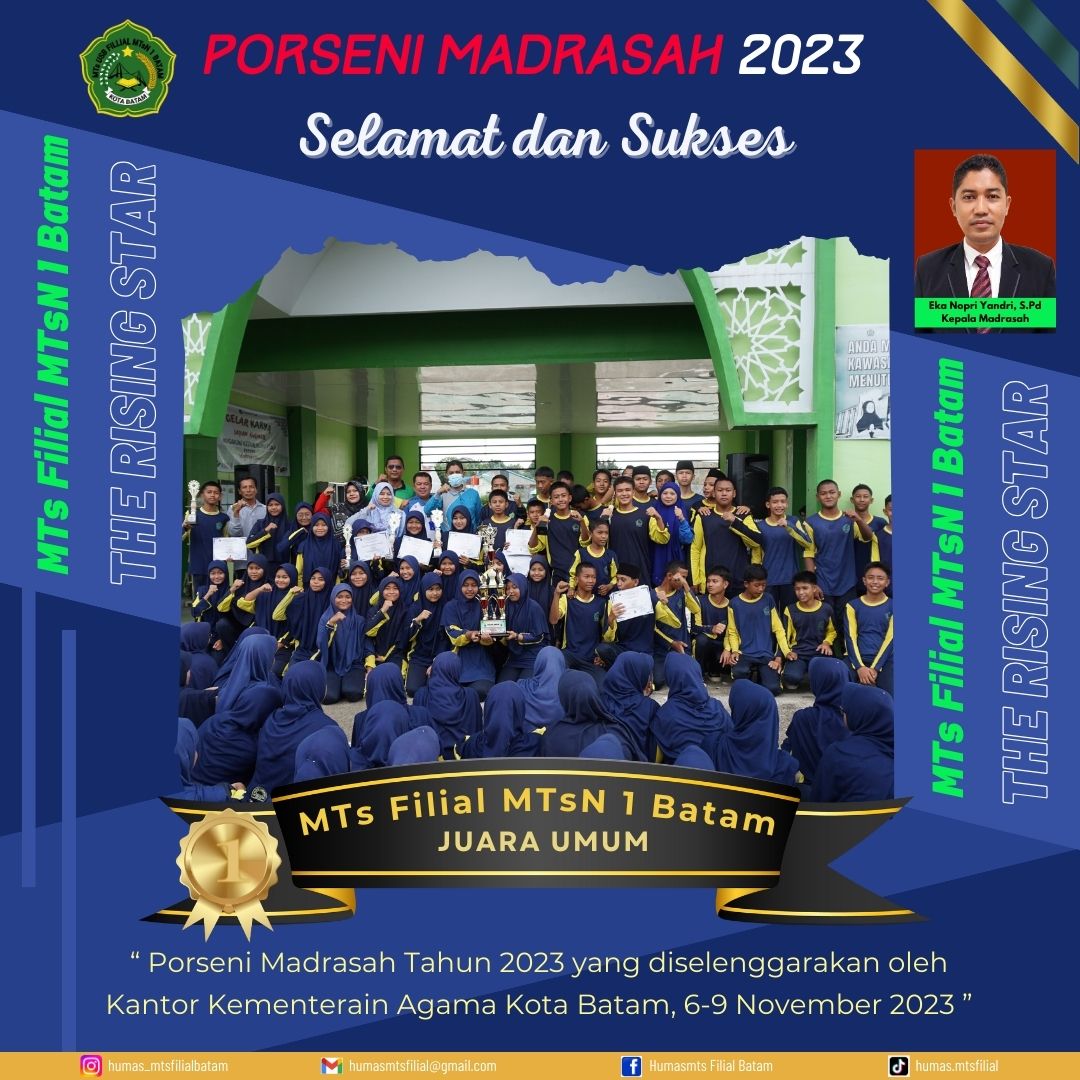 Ukir Prestasi Gemilang, MTs USB Filial MTsN 1 Batam Raih Juara Umum PORSENI Madrasah Tahun 2023