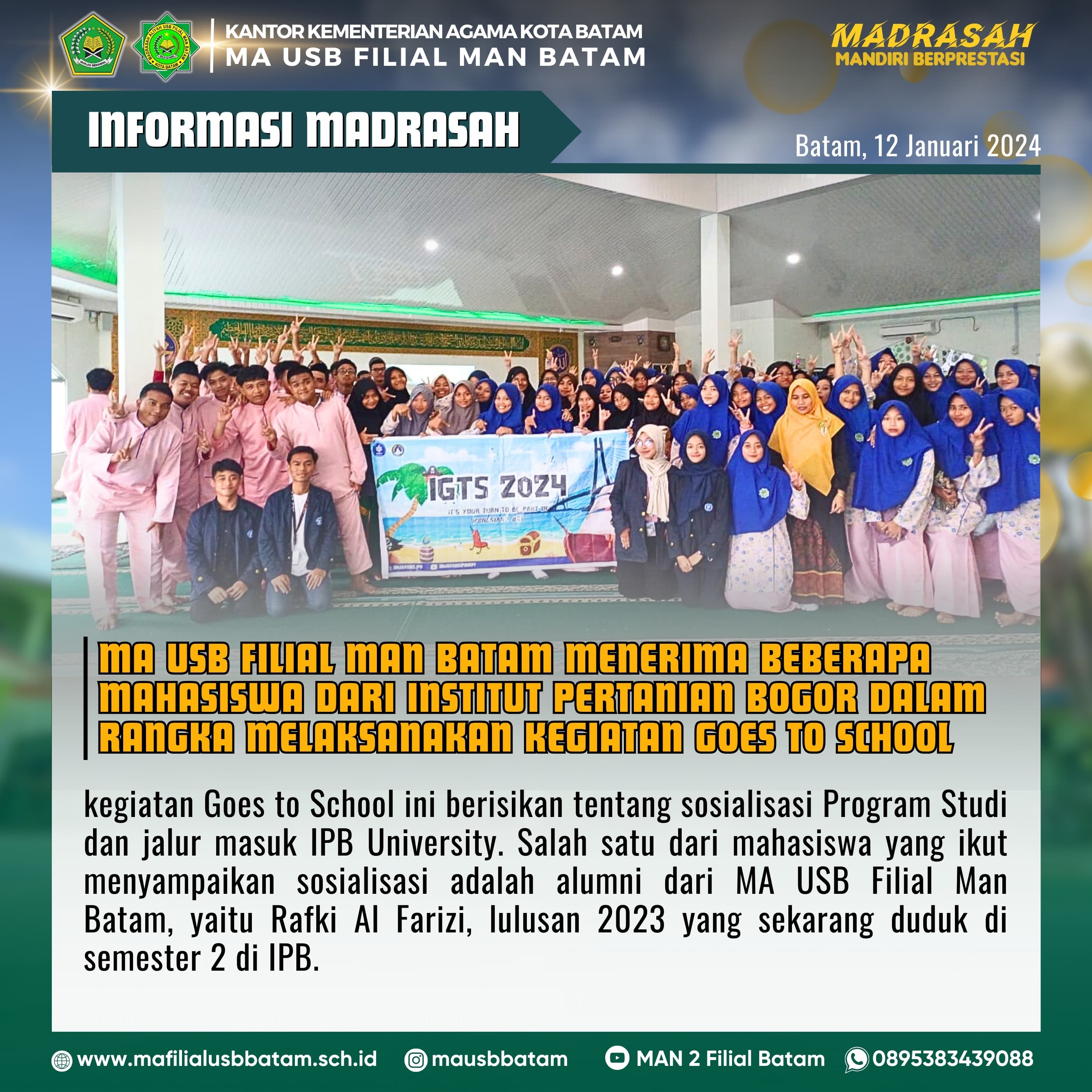 MA USB Filial MAN Batam Terima Kunjungan mahasiswa IPB 