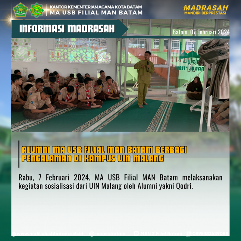 Alumni MA USB Filial MAN Batam Berbagi Pengalaman di Kampus UIN Malang