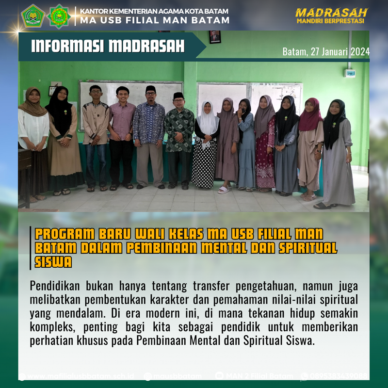 Program Baru Wali Kelas MA USB Filial MAN Batam Dalam Pembinaan Mental dan Spiritual Siswa