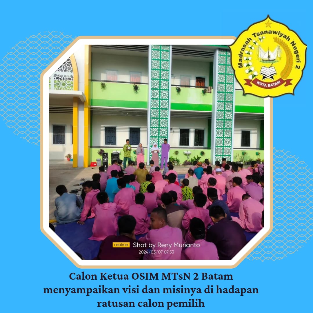 Calon Ketua OSIM MTsN 2 Batam Menyampaikan Visi dan Misi Di Hadapan Ratusan Siswa