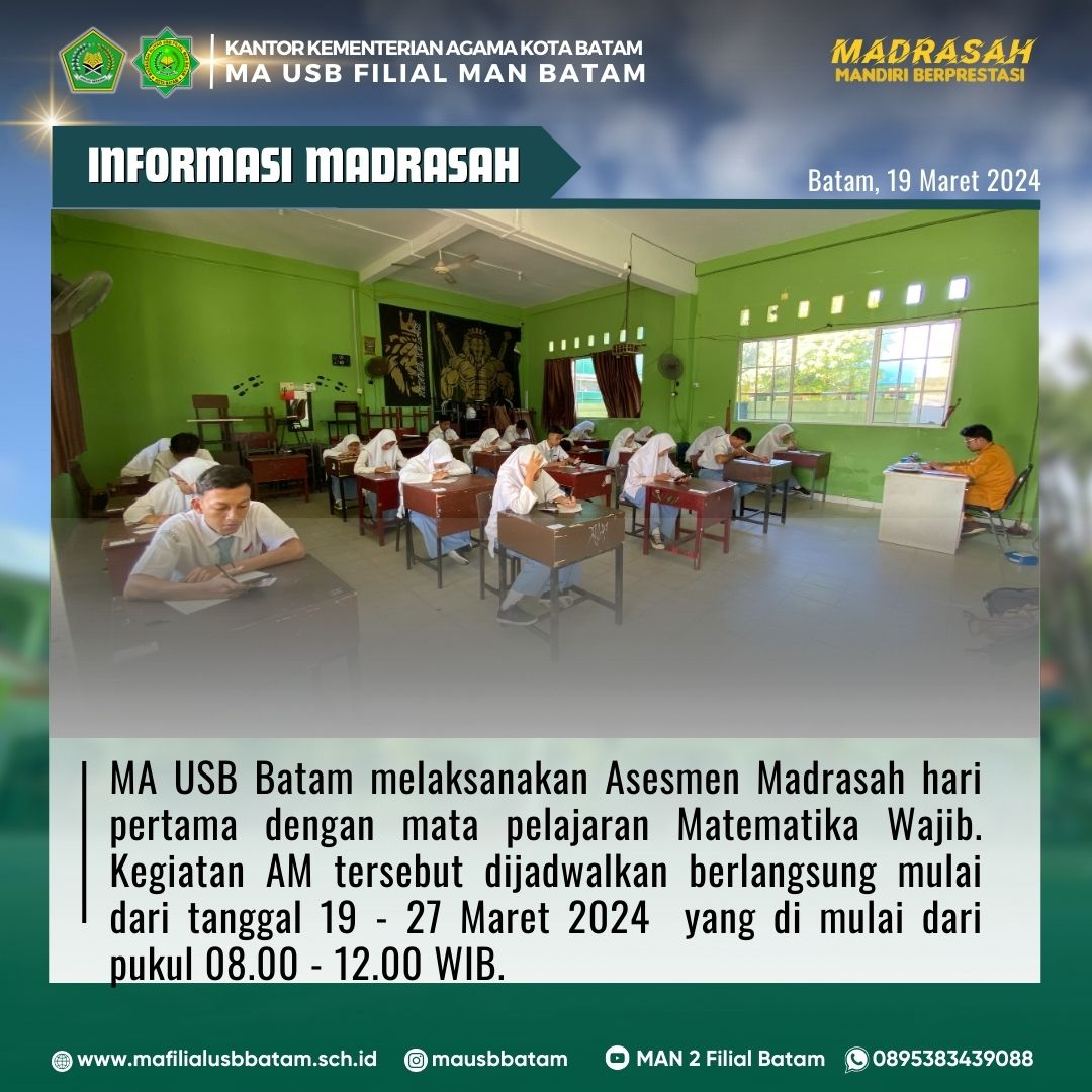 Hari Pertama Asesmen Madrasah di MA USB Berjalan Lanjar