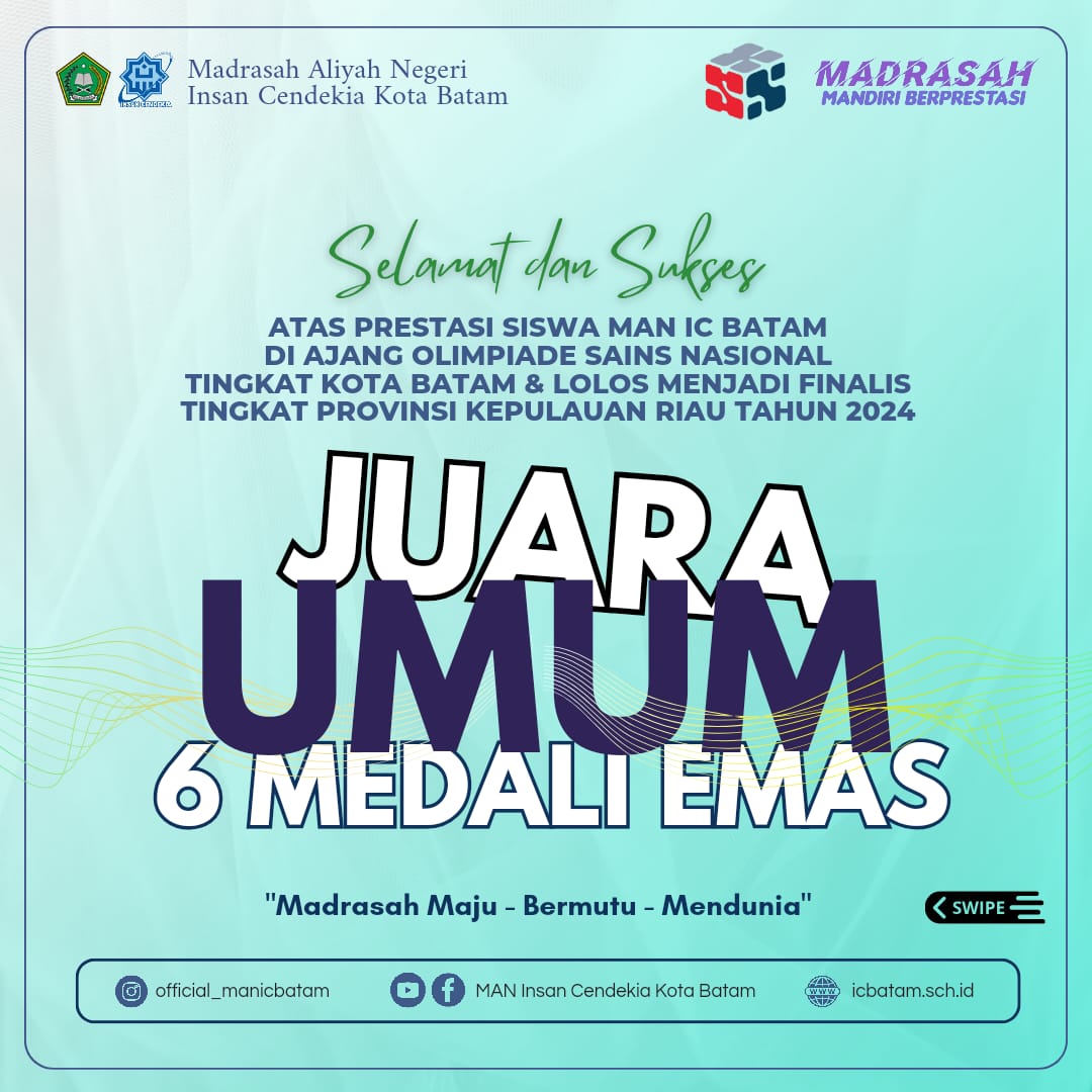 Raih 6 Medali Emas, MAN IC Batam Juara Umum OSN Tingkat Kota Batam 2024