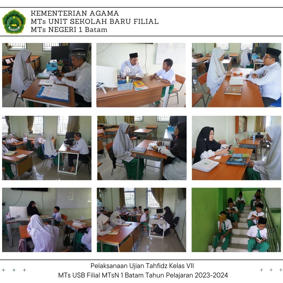 Tingkatkan Semangat Menghafal Al-Qur'an, MTs USB Filial MTsN 1 Batam Laksanakan Ujian Tahfidz Siswa Kelas VII