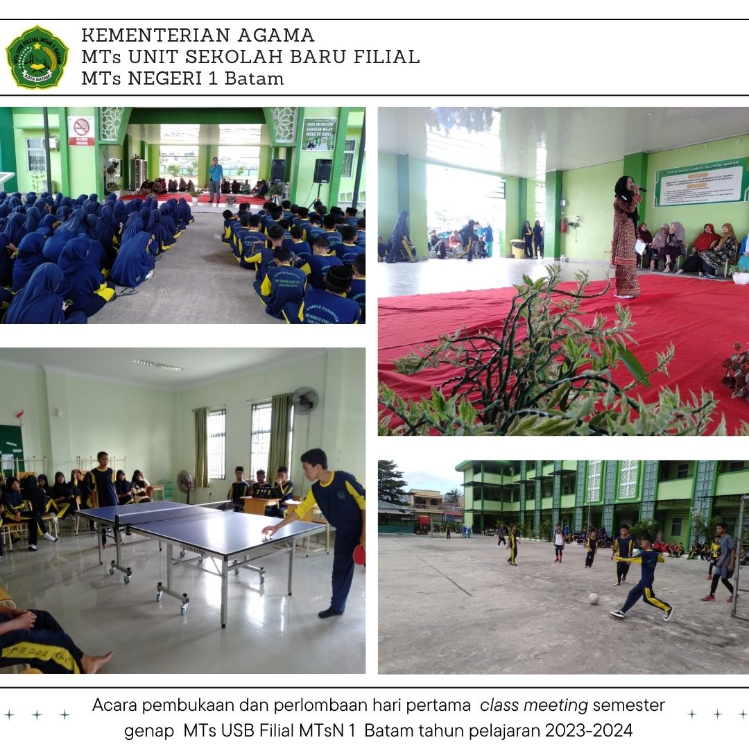 Class Meeting MTs USB Filial MTsN 1 Batam Resmi Dimulai, 7 Cabang Lomba Dipertandingkan