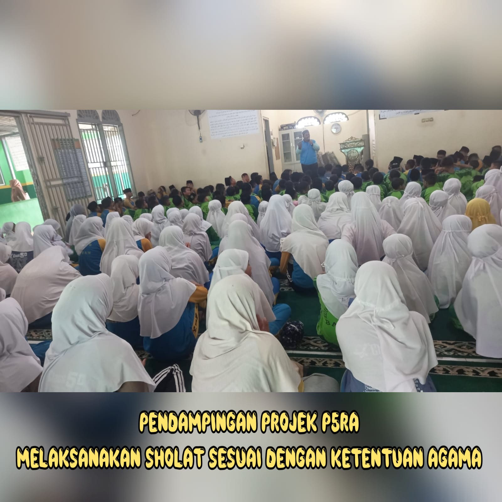 Mengawali Projek : Pendampingan P5RA Mendorong Penguatan Karakter Melalui Sholat di MIN 1 Batam