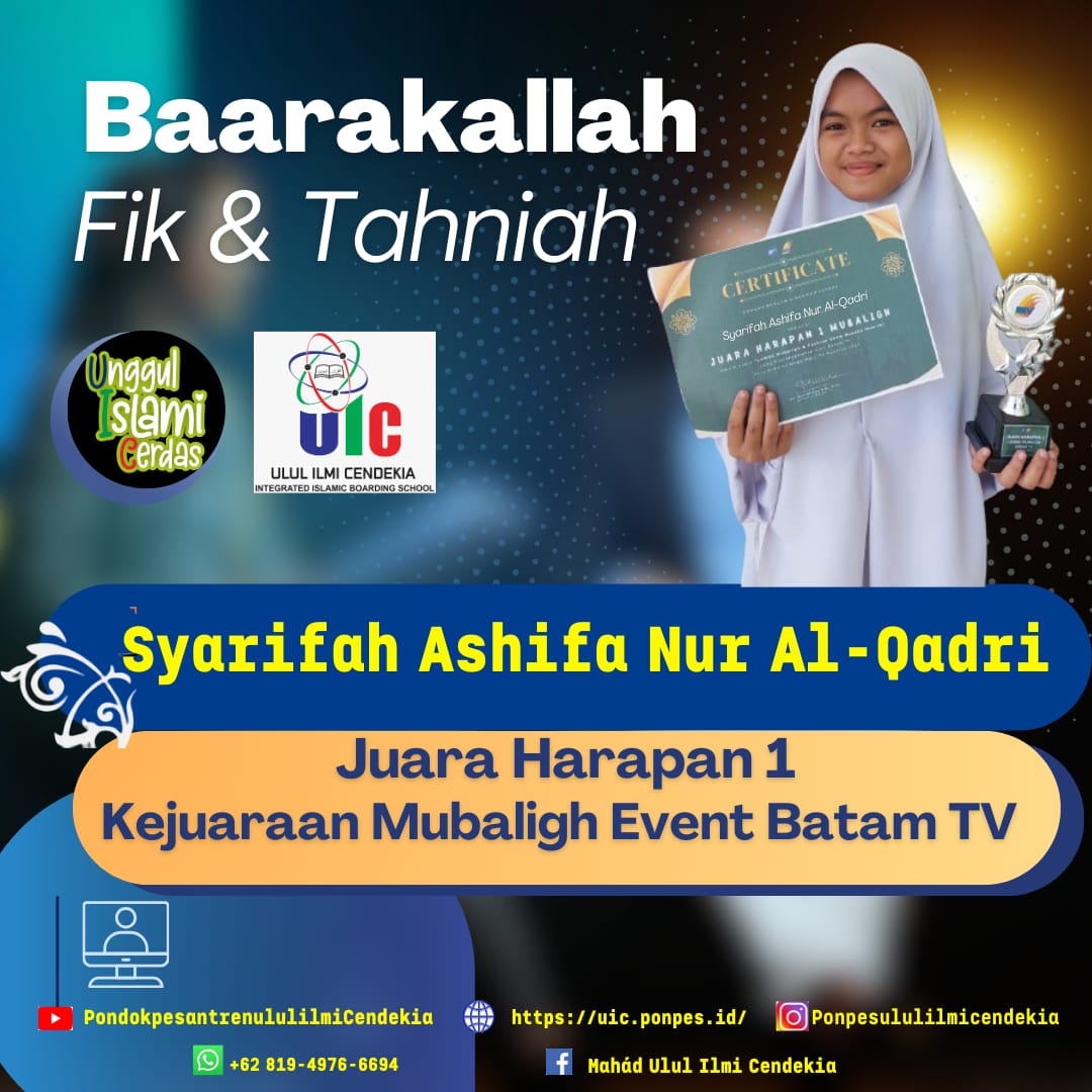 Tahniah Syarifah Ashifa Nur Al-Qodri Juara Harapan 1 Lomba Muballigh Event Batam TV