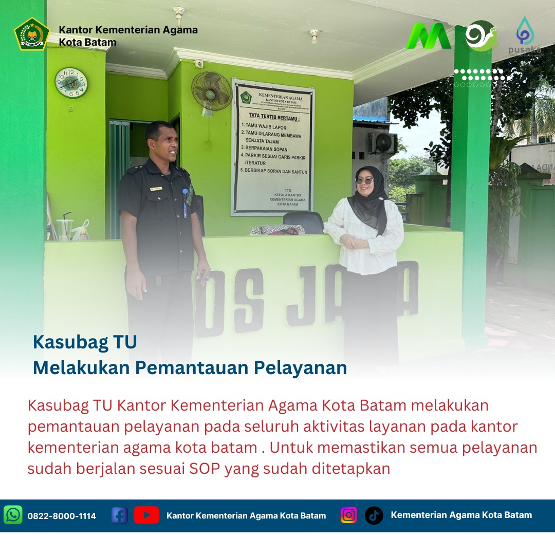 Tinjau Layanan Publik, Kasubbag TU Pastikan Semua Sesuai SOP