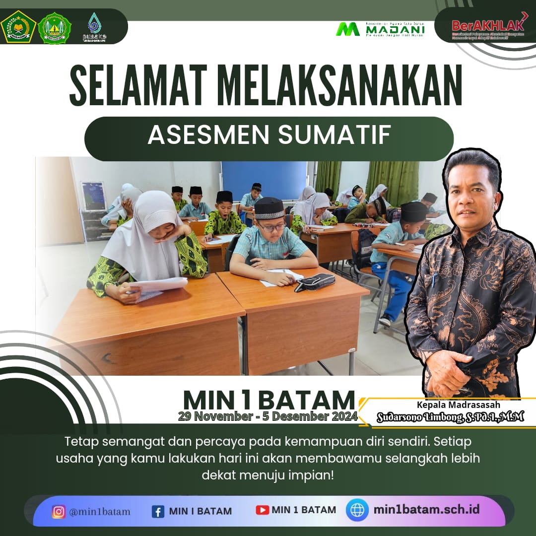 Pelaksanaan Asesemen Sumatif Semester1 : Belajar Giat, untuk hasil Maksimal