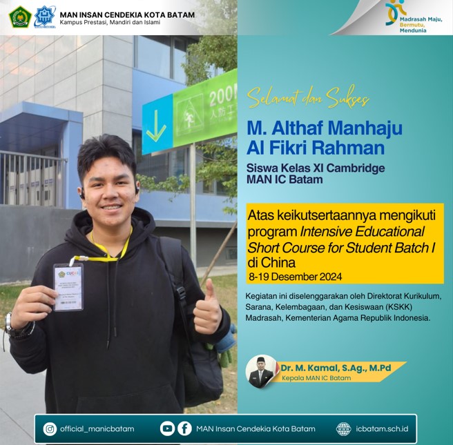 Siswa MAN IC Batam, M. Althaf Manhaju, Ikuti Program Intensive Educational Short Course di China