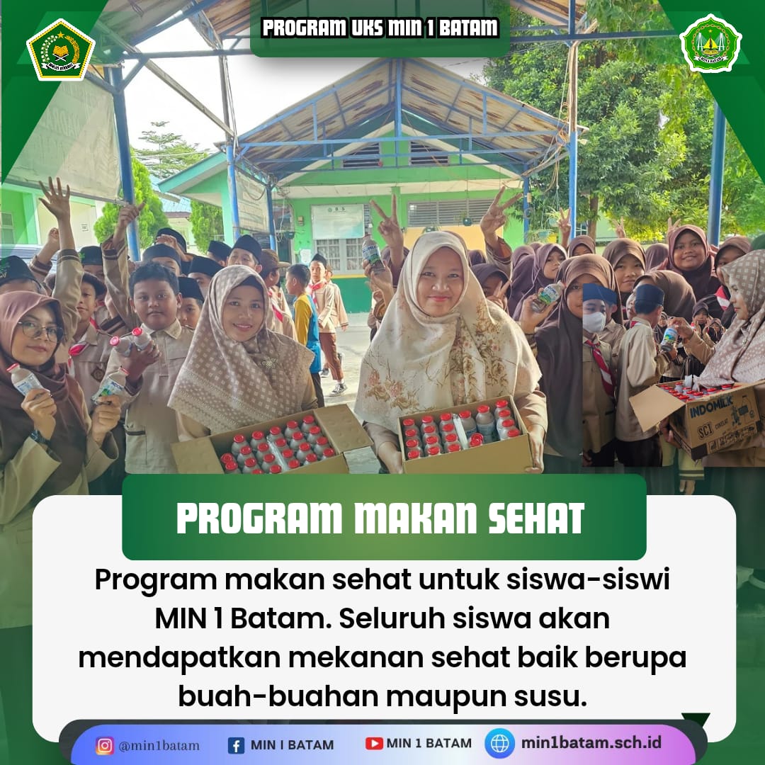 MIN 1 Batam Ikut Andil Menyediakan Makanan Sehat Untuk Generasi Emas