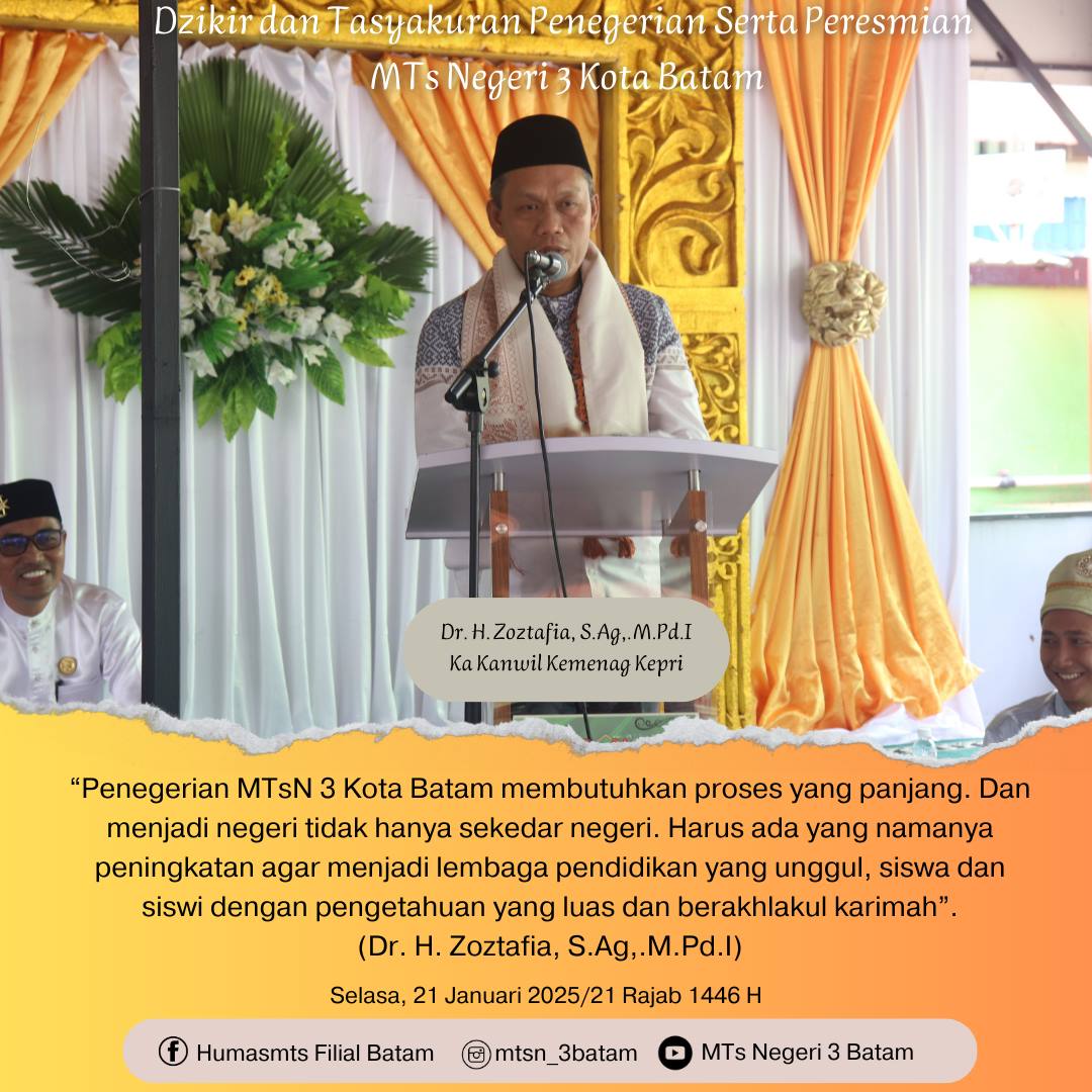 Resmikan Penegerian MTsN 3 Kota Batam, Kakanwil Sampaikan Pesan Penting