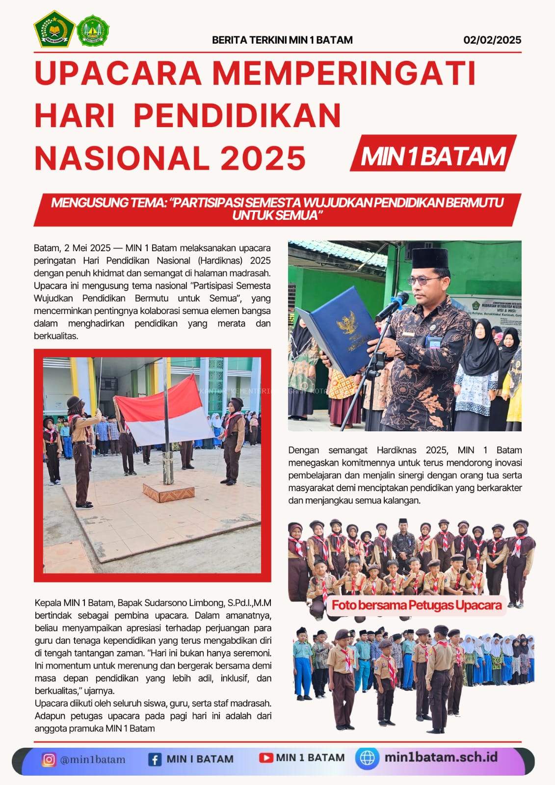 MIN 1 Batam Gelar Upacara Hardiknas 2025, Tegaskan Semangat “Partisipasi Semesta Wujudkan Pendidikan Bermutu untuk Semua”
