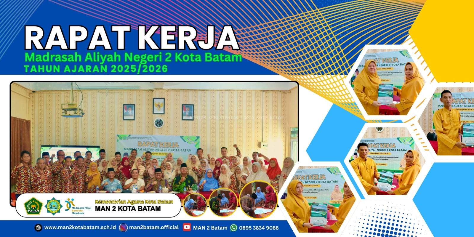 Raker MAN 2 Kota Batam : Kuatkan Sinergi dan Inovasi Untuk Meningkatkan Mutu Pendidikan yang Berkelanjutan