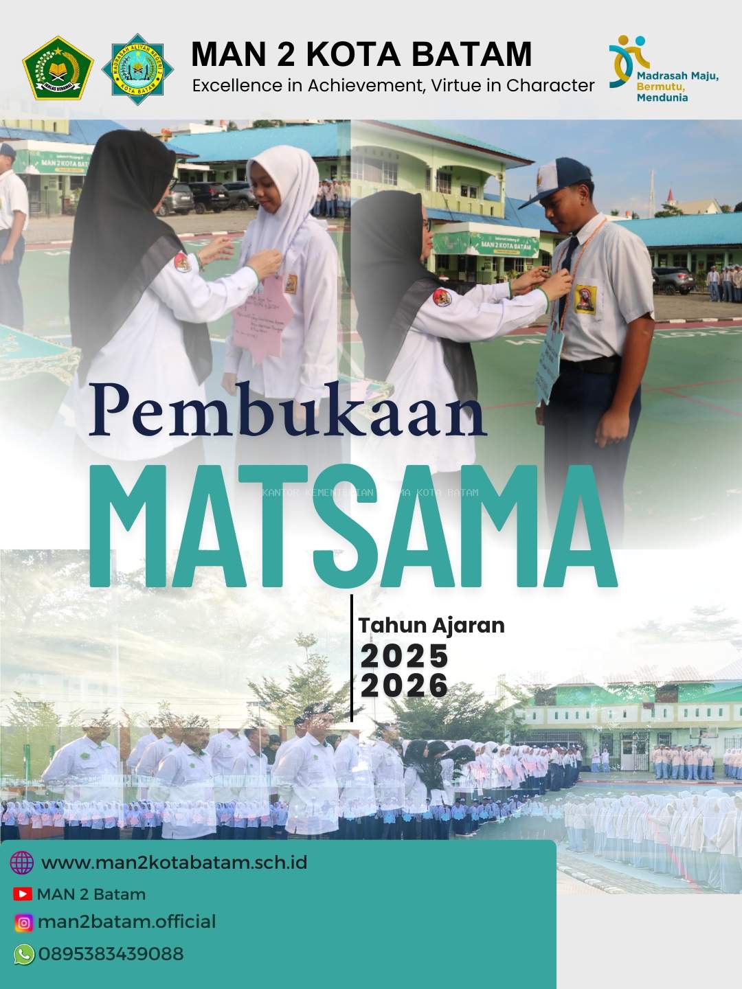 Awali Langkah Baru dengan Semangat ! : Pembukaan MATSAMA MAN 2 KOTA BATAM Tahun Pelajaran 2025/2026