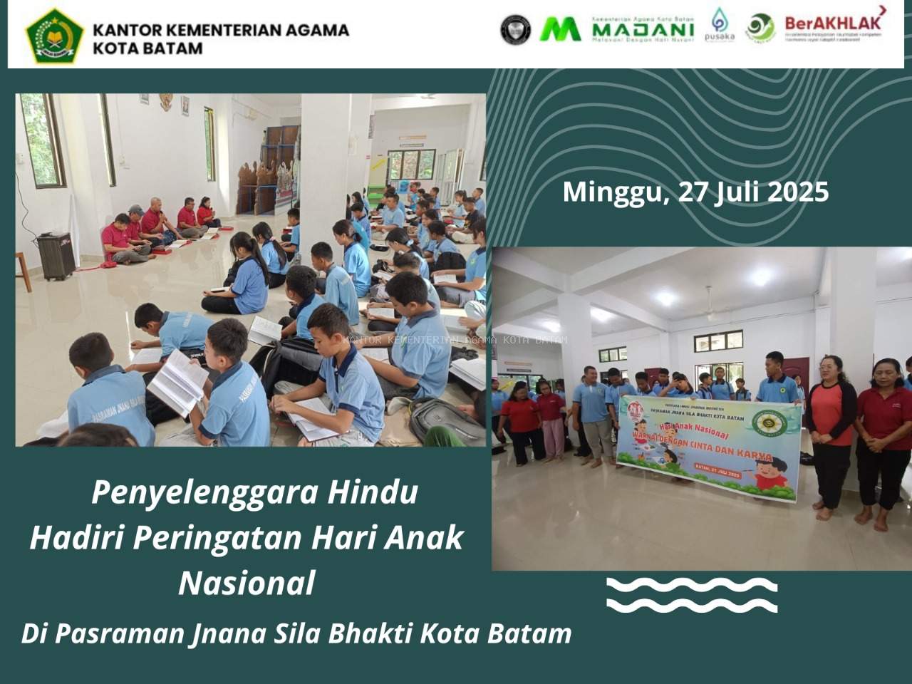 Peringati Hari Anak Nasional 2025, Penyelenggara Hindu Kemenag Batam Hadiri Kegiatan di Pasraman Jnana Sila Bhakti