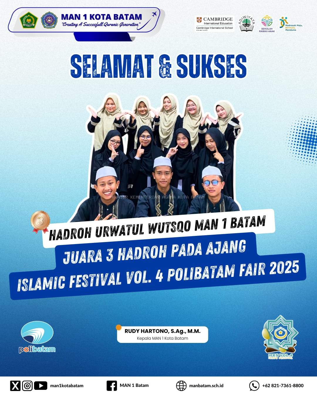 Hadroh Urwatul Wutsqo MAN 1 Kota Batam Sukses Raih Juara 3 di Ajang Islamic Festival Vol. 4 Polibatam Fair 2025