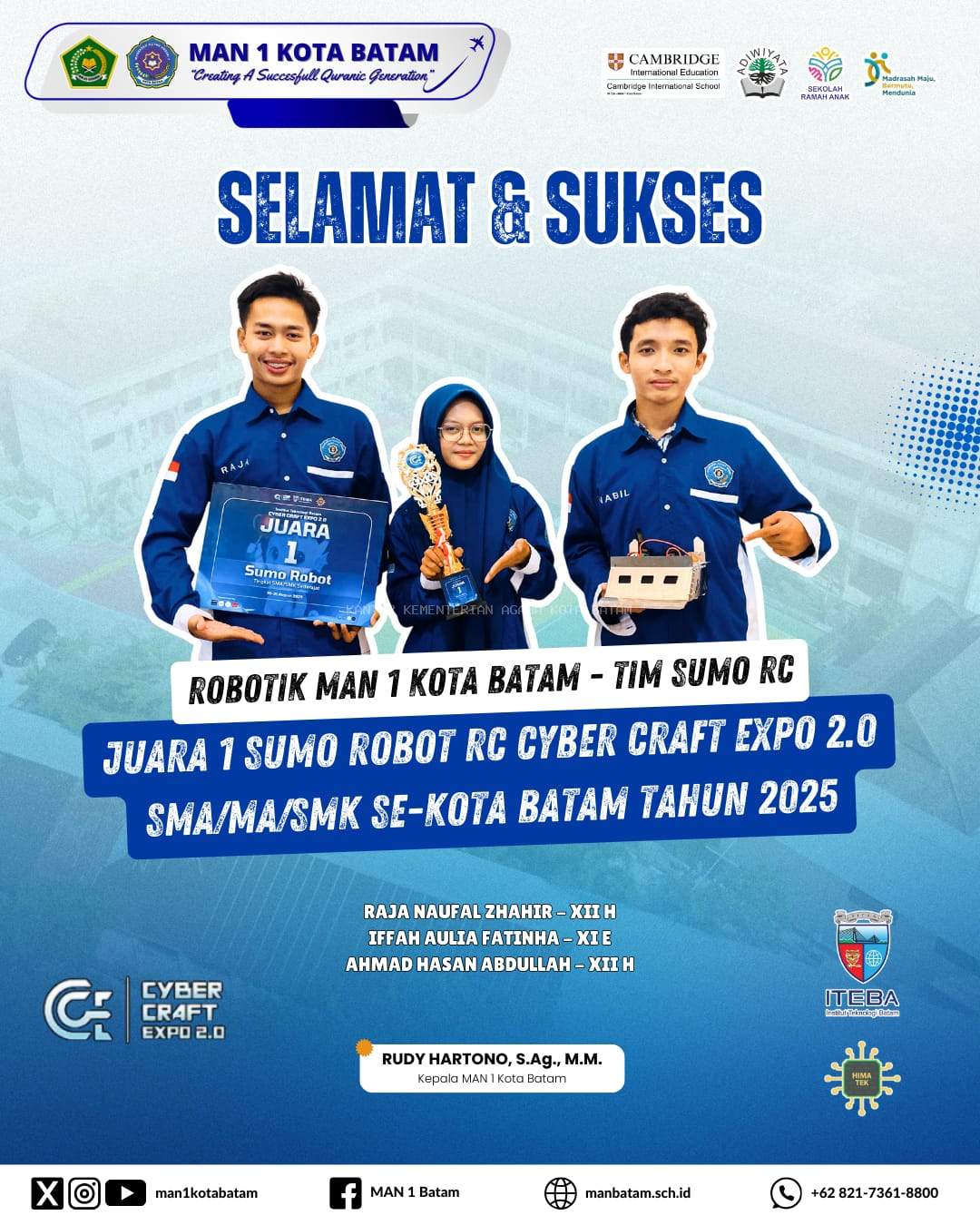 Keren! Tim Robotik MAN 1 Kota Batam Sukses Raih Juara 1 Lomba Sumo Robot RC di Ajang Cyber Craft Expo 2.0 Tahun 2025