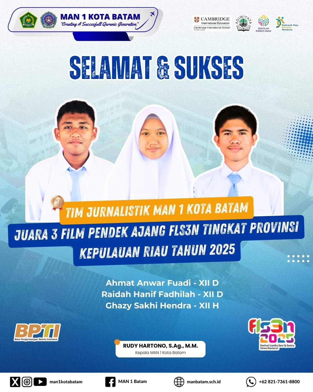Keren! Lewat Film Pendek “Nihil Aksesori” Tim Jurnalistik MAN 1 Kota Batam Raih Juara 3 Film Pendek Tingkat Provinsi di Ajang FLS3N 2025