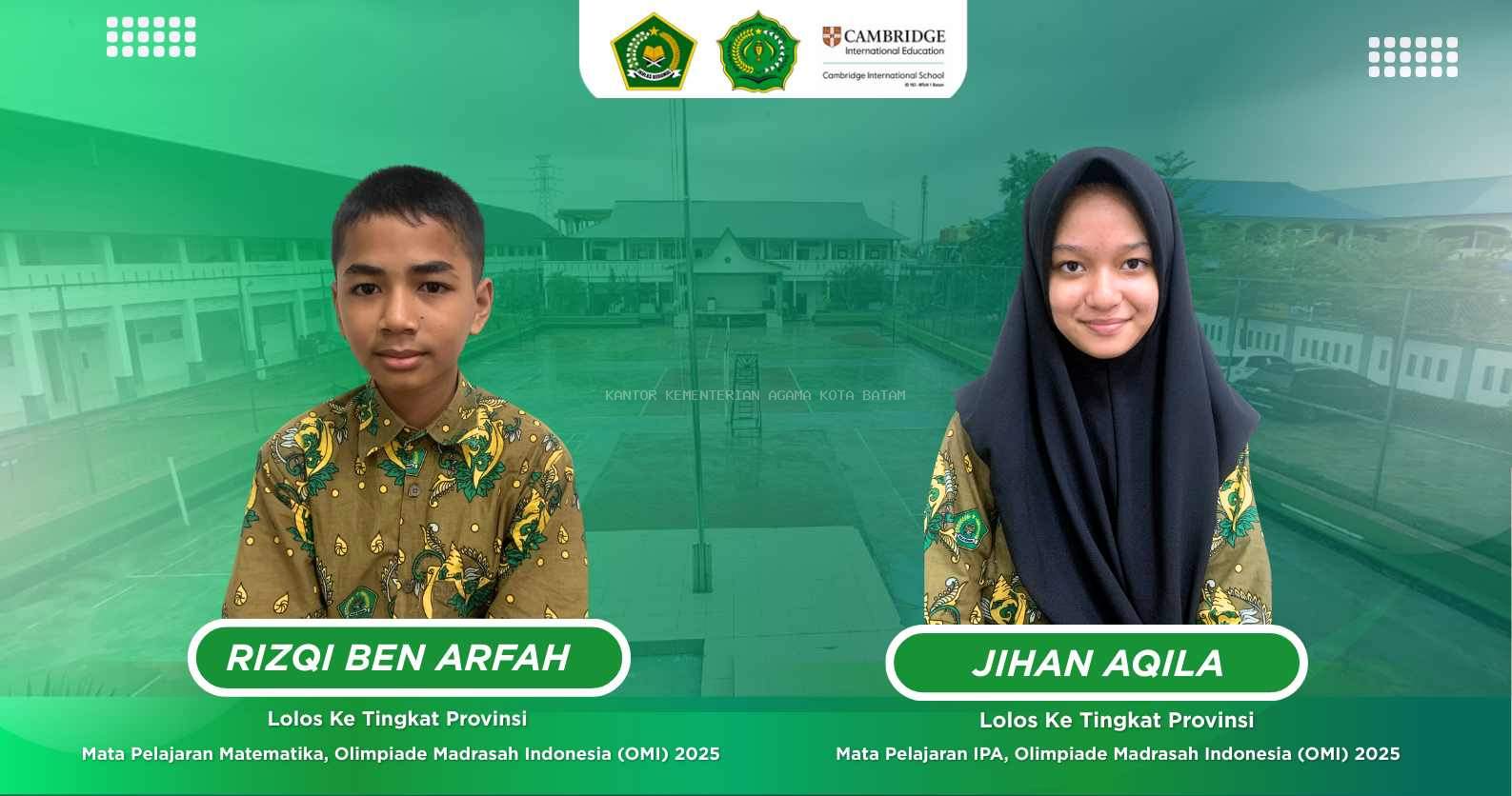 Peserta Didik Madrasah Berprestasi: Jihan Aqila dan Rizqi Ben Arfah Lolos ke Tingkat Provinsi OMI 2025