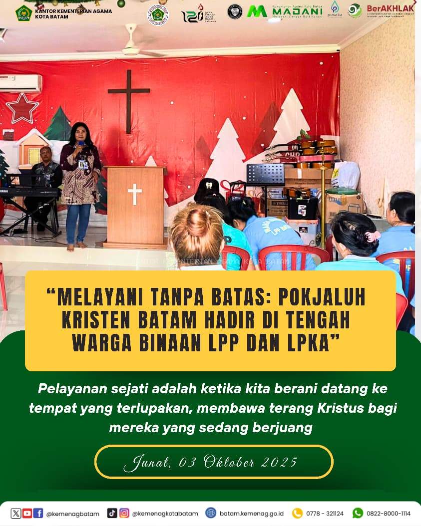 Melayani Tanpa Batas:Pokjaluh Kristen Kemenag Batam Hadir di Tengah Warga Binaan LPP dan LPKA
