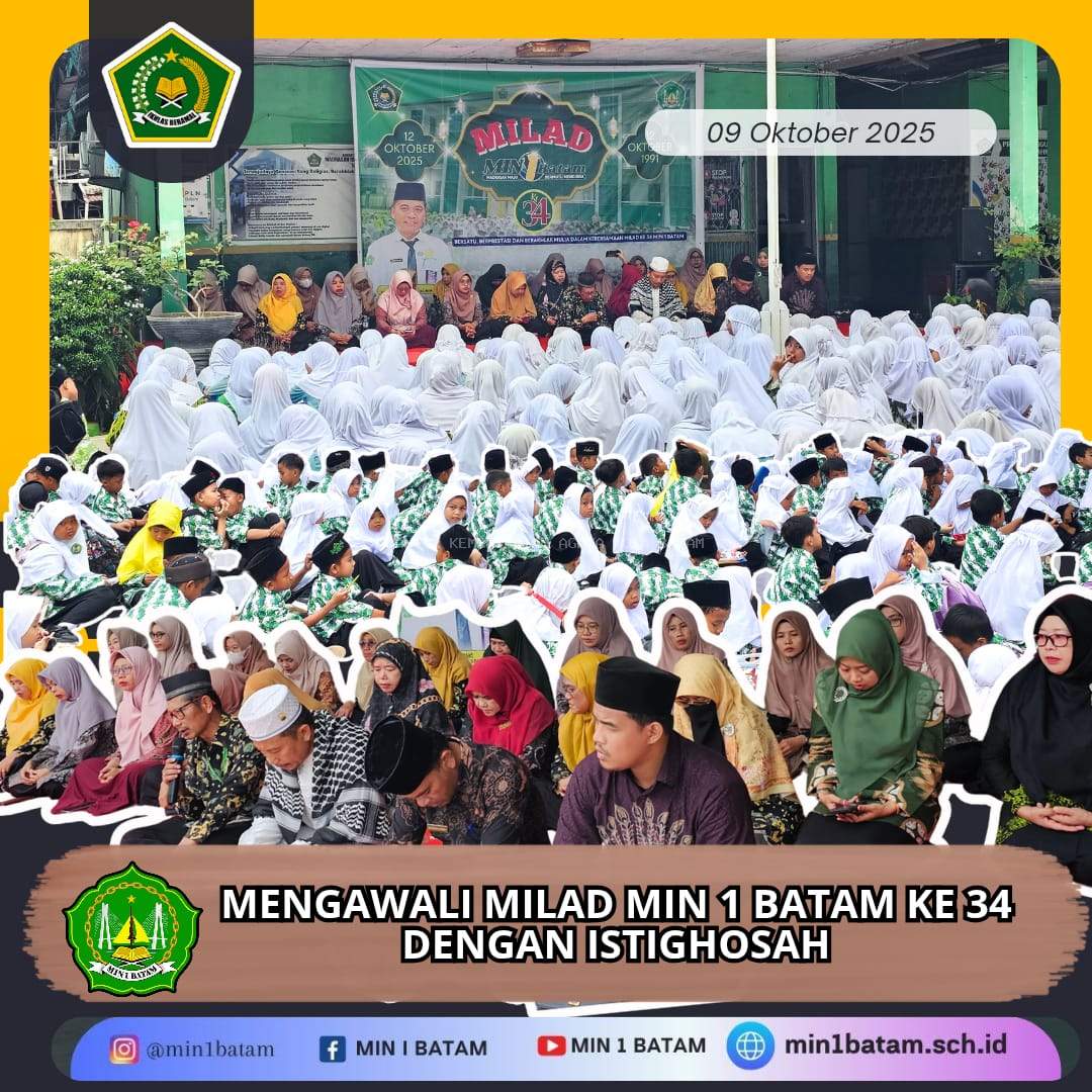 MIN 1 Batam Rayakan Milad ke-34 dengan Semarak Kebersamaan dan Syukur