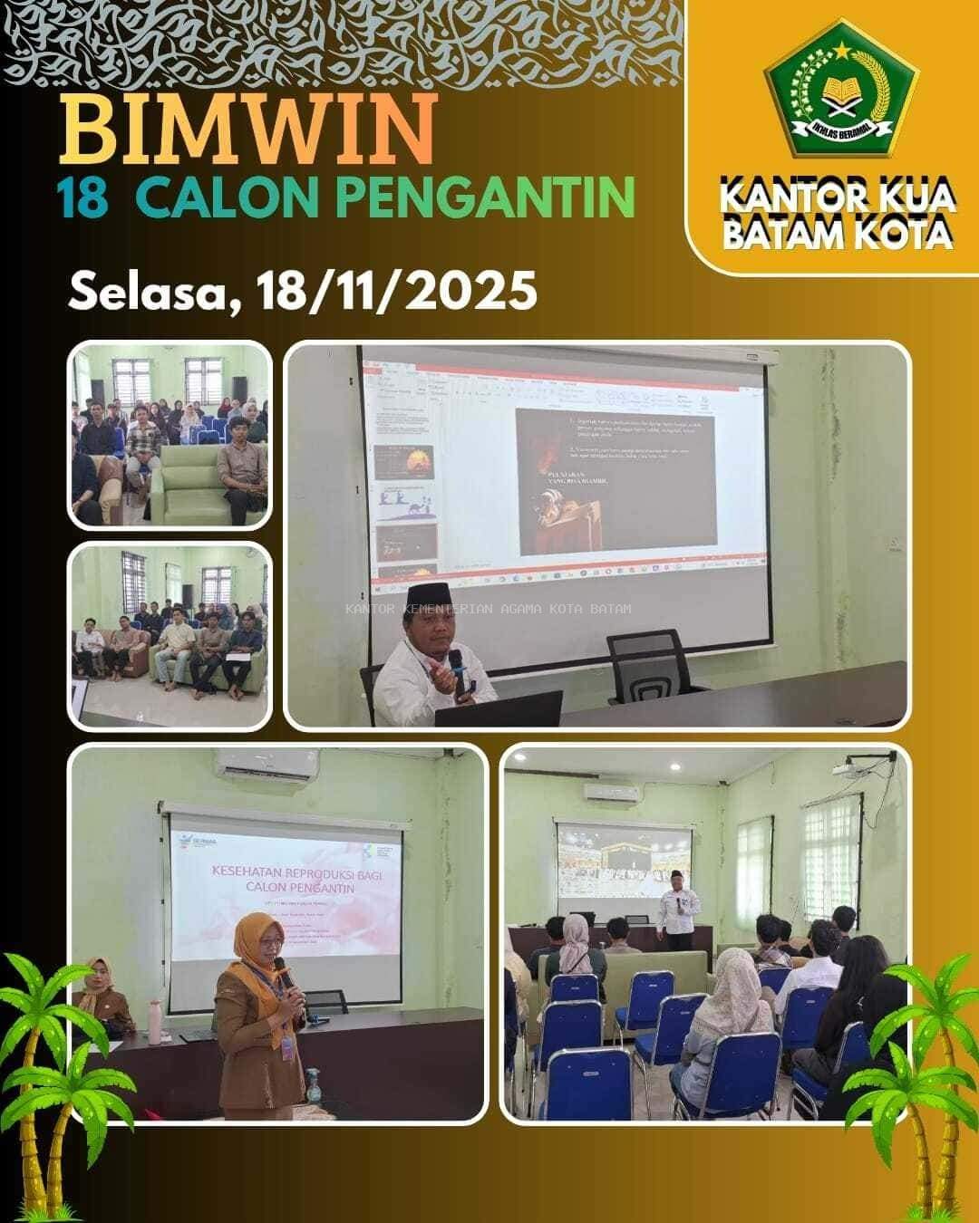 Dambakan Keluarga SAMAWA 18 Pasang Catin mengikuti BIMWIN di KUA Batam Kota 