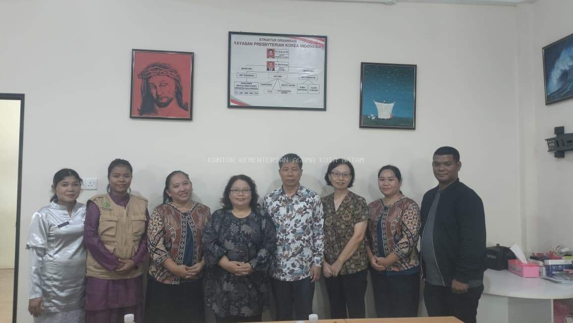 Menjaga Pelayanan Lintas Negara: Kemenag Kota Batam Lakukan Pembinaan TKA di Yayasan Presbyterian Korea Indonesia