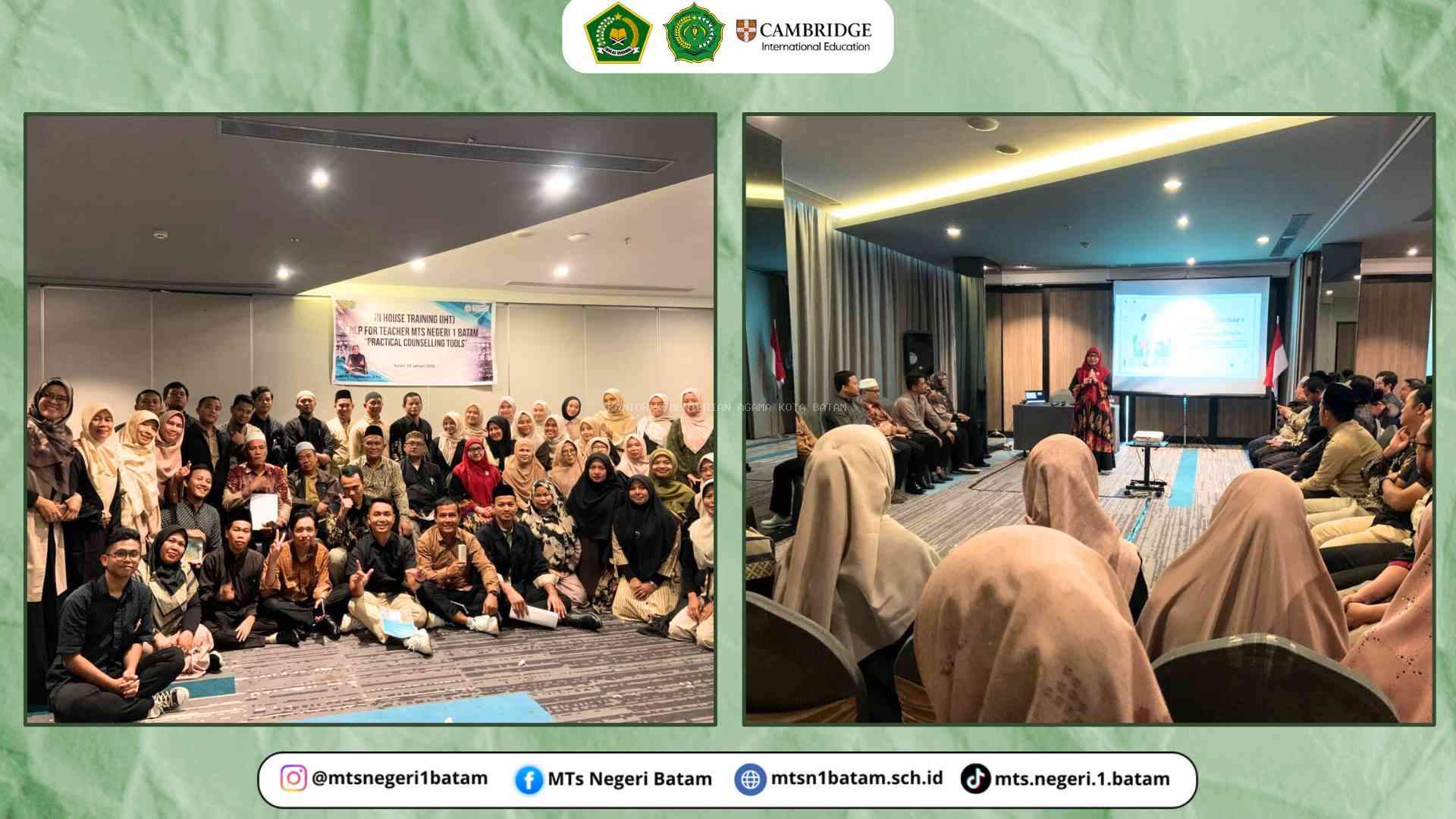 Menjadikan Madrasah Ruang Tumbuh Pendidik MTsN 1 Batam Dalami Ilmu Psikologi dan NLP