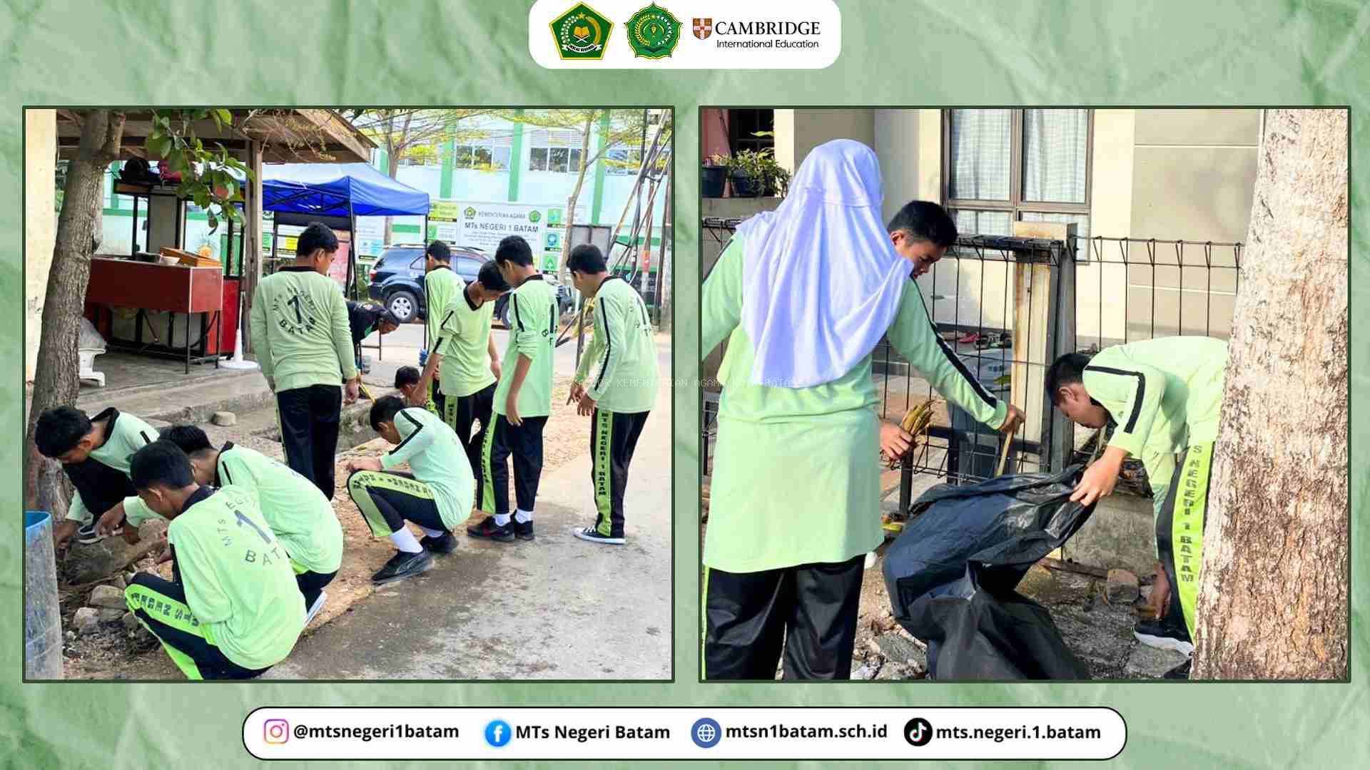 MTsN 1 Batam melaksanakan Kegiatan Gotong Royong di Empat Titik Lingkungan sekitar MTsN 1 Batam