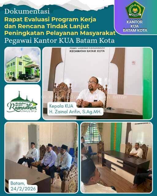 Tingkatkan Kualitas Layanan, KUA Batam Kota Gelar Evaluasi Program Kerja dan Penyusunan RTL