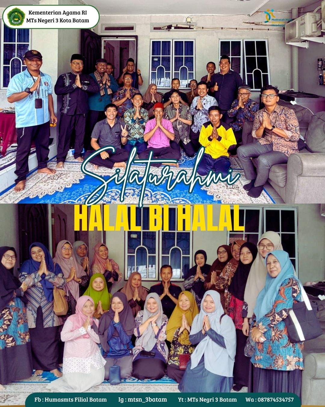 Pererat Tali Persaudaraan, MTs Negeri 3 Kota Batam Gelar Halal Bi Halal Penuh Kehangatan.
