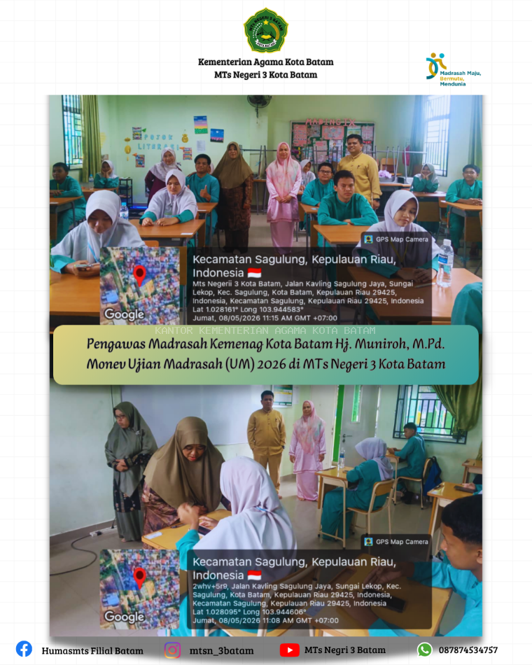 Hj. Muniroh, M.Pd. Monev Ujian Madrasah (UM) 2026 di MTs Negeri 3 Kota Batam