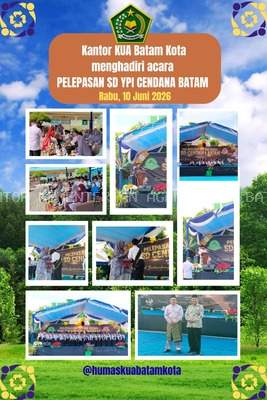 KUA Batam Kota Hadiri Pelepasan Siswa SD YPIC Cendana Tahun Ajaran 2025/2026