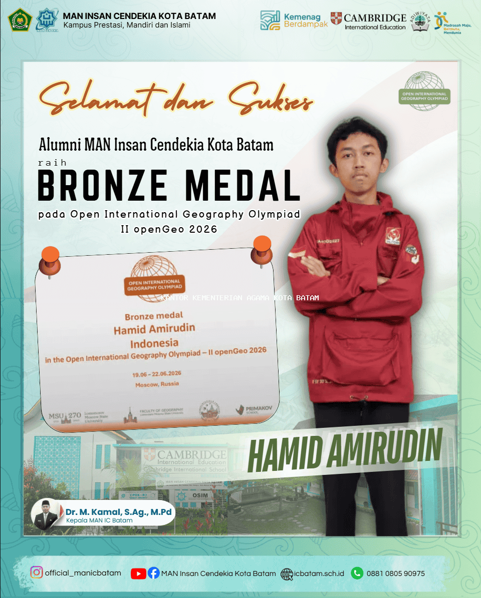Alumni MAN Insan Cendekia Kota Batam Raih Medali Perunggu pada Open International Geography Olympiad 2026