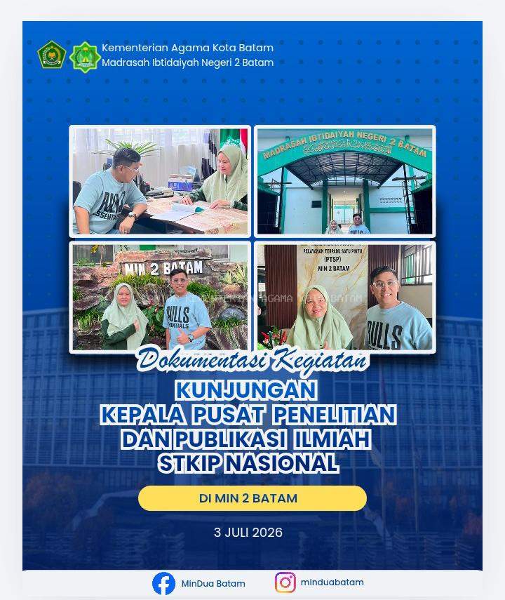 MIN 2 Batam Terima Kunjungan Pusat Penelitian dan Publikasi Ilmiah STKIP Nasional