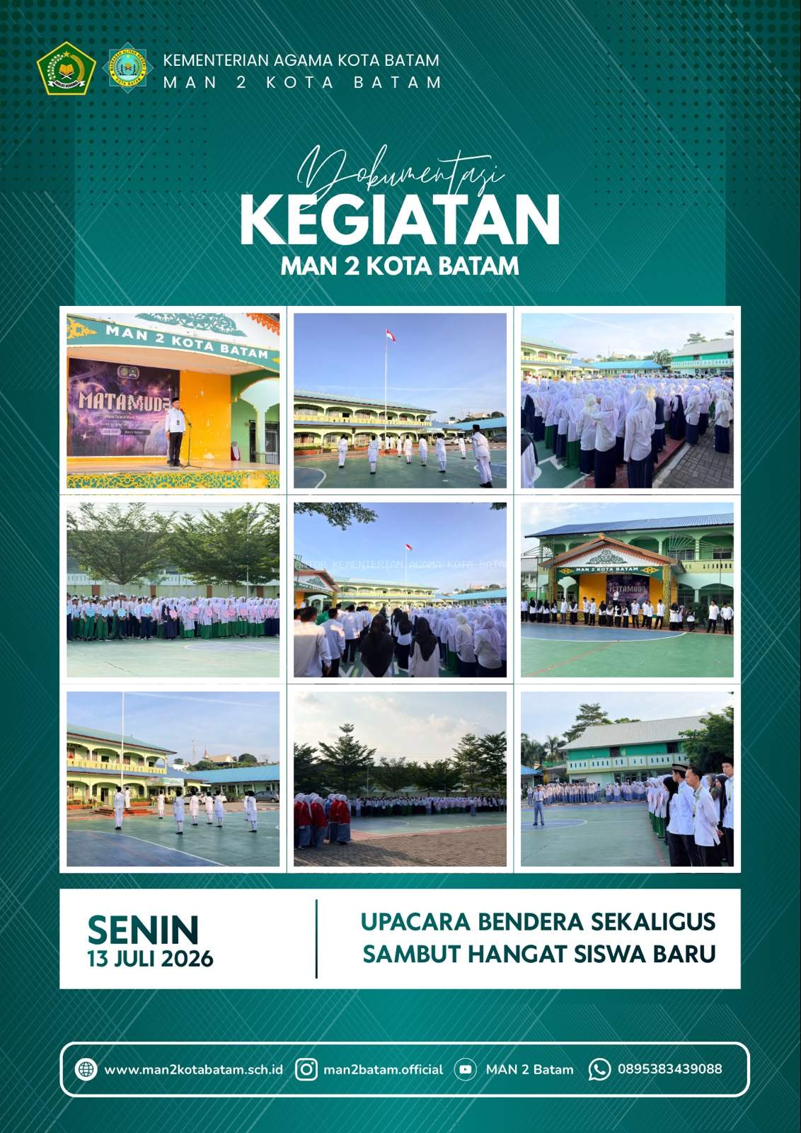 MADRASAH MENDUNIA! MAN 2 Kota Batam Gelar Upacara Bendera Sekaligus Sambut Hangat Siswa Baru Kelas X