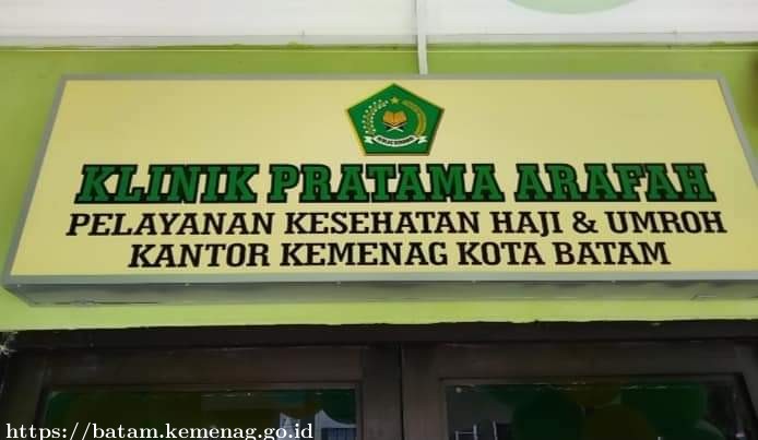Soft Opening Klinik Pratama Arafah Pelayanan Kesehatan Haji dan Umroh Kantor Kemenag Kota Batam