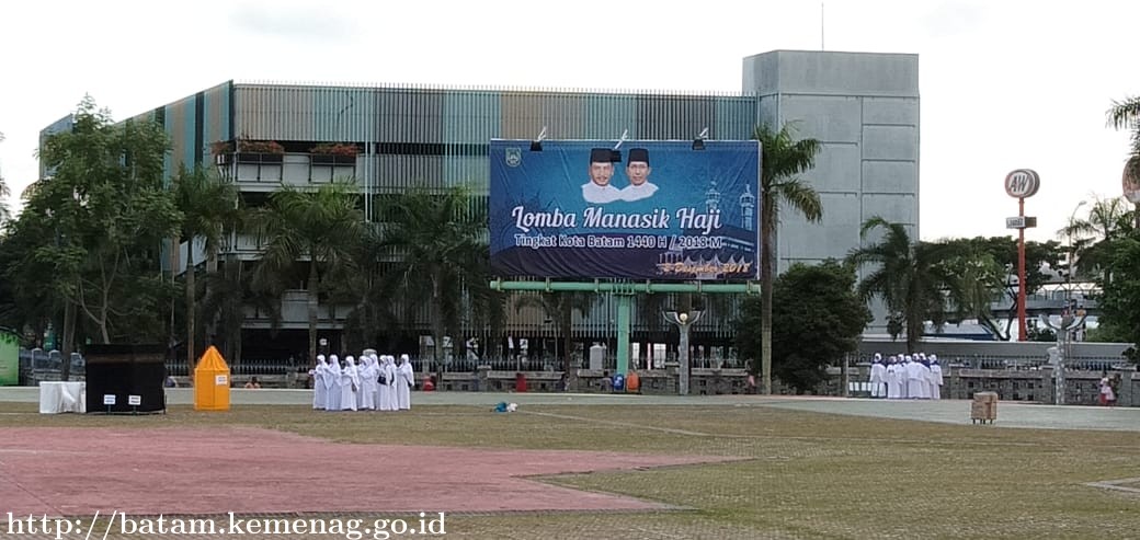 Ratusan Kelompok Pelajar dan BKMT Se Kota Batam Ikuti Lomba Manasik Haji Tahun 2018
