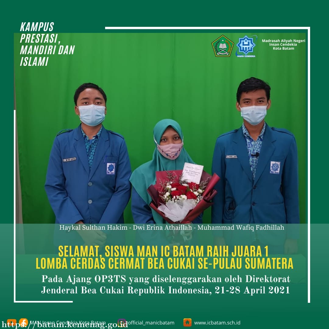 Raih Juara 1 LCC Bea Cukai Se-Pulau Sumatera, Siswa MAN IC Batam Tak Henti Torehkan Prestasi