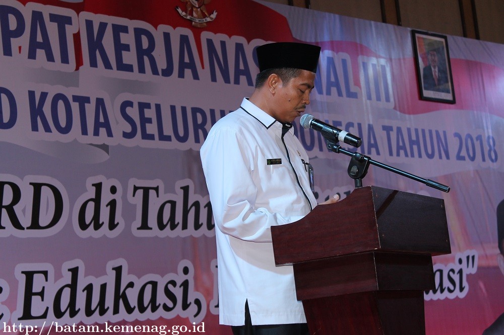 Doa Kakankemenag Batam Pada Pembukaan Rakernas III ADEKSI Tahun 2018