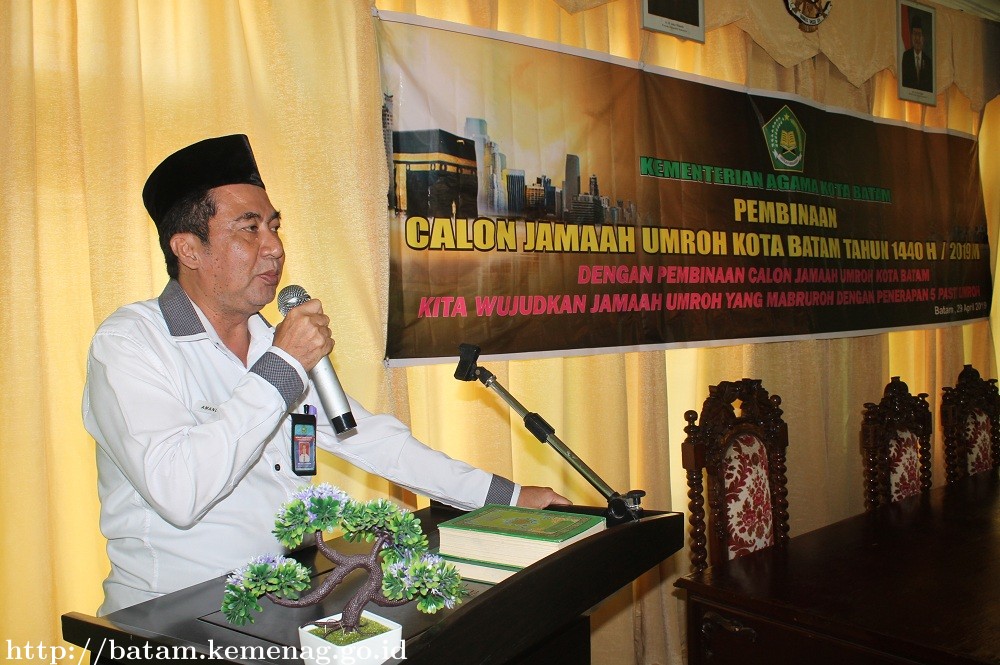 Kemenag Gelar Pembinaan Calon Jamaah Umroh Kota Batam Tahun1440 H