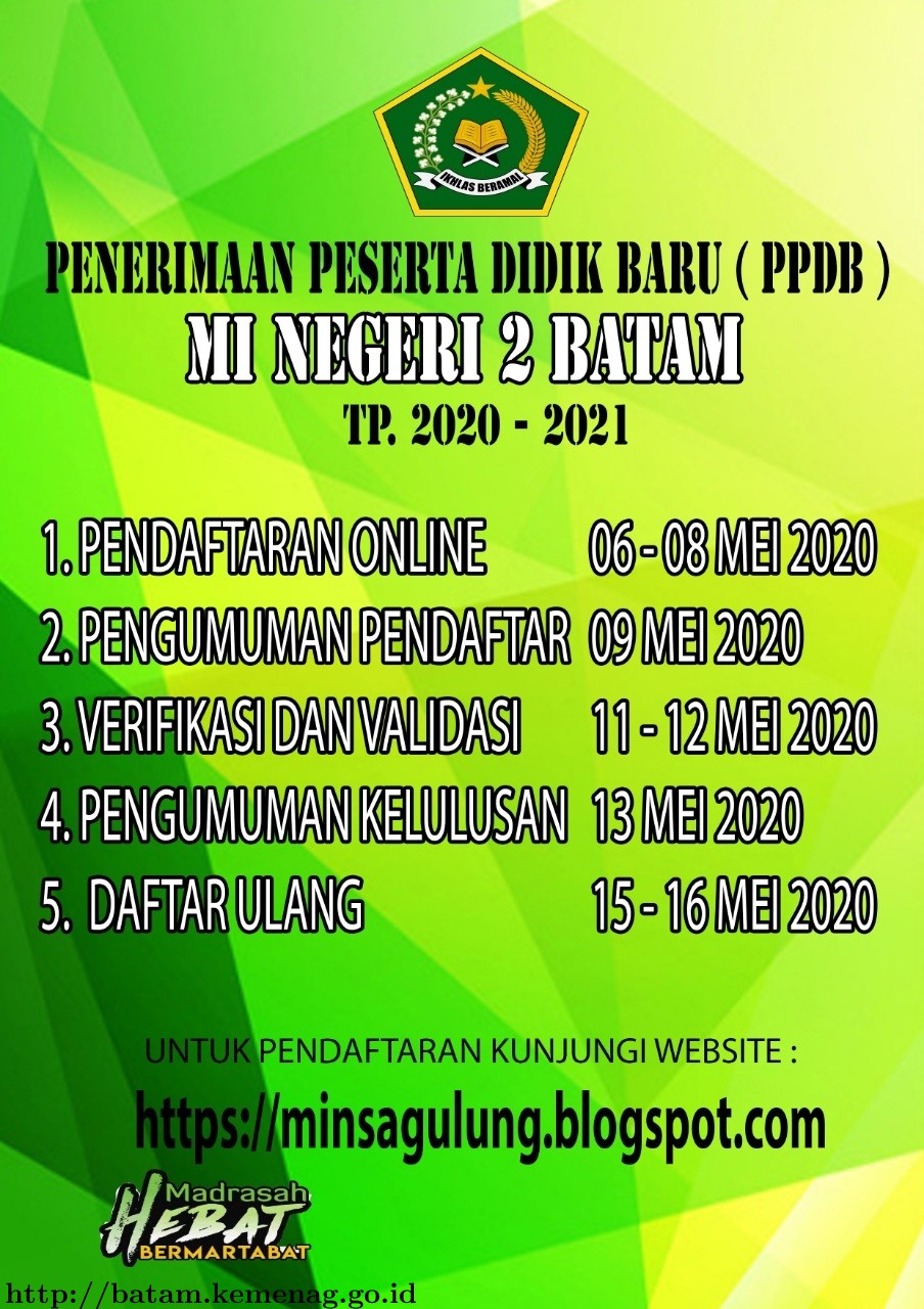PPDB MIN 2 Batam DiGelar Dalam Masa Pandemi Covid 19