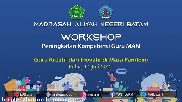 MAN Batam Laksanakan Workshop Peningkatan Kompetensi Guru